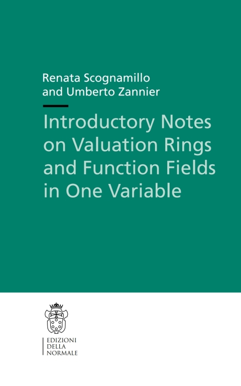 Cover image for book Introductory Notes on Valuation Rings and Function Fields in One Variable