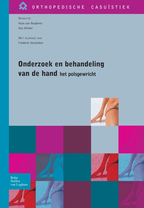 Cover image for book Onderzoek en behandeling van de hand – het polsgewricht