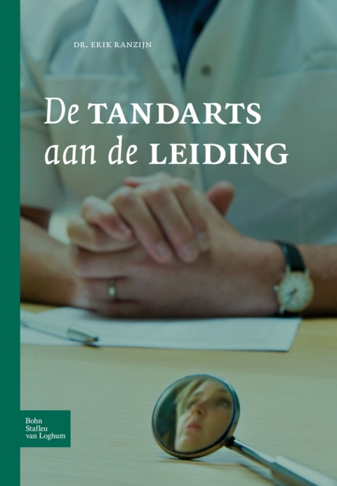 Cover image for book De tandarts aan de leiding