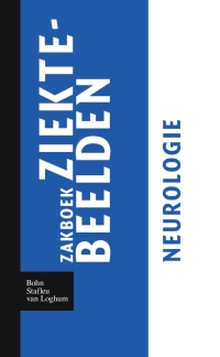 Cover image: Zakboek ziektebeelden Neurologie 9789031364633