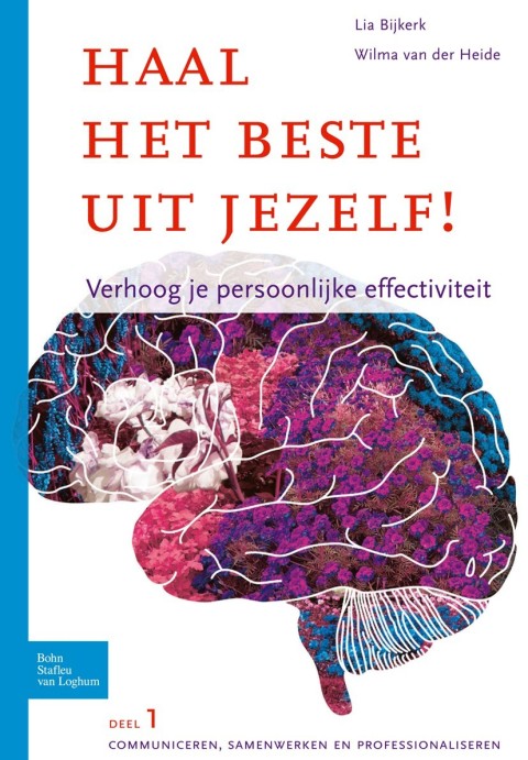 Cover image for book Haal het beste uit jezelf - Verhoog je persoonlijke effectiviteit