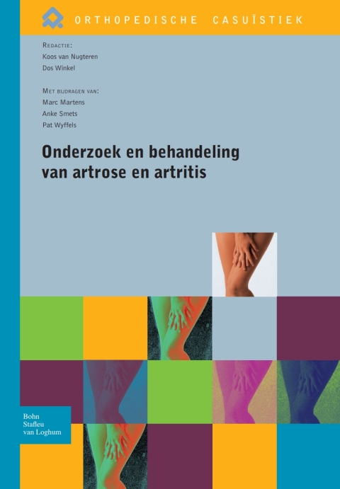 Onderzoek en behandeling van artrose en artritis 