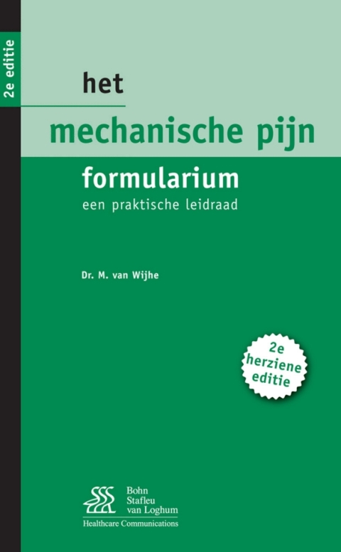 Cover image for book Het mechanische pijn formularium