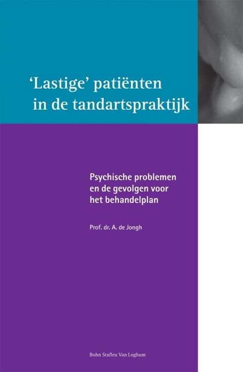Lastige patiënten in de tandartspraktijk 