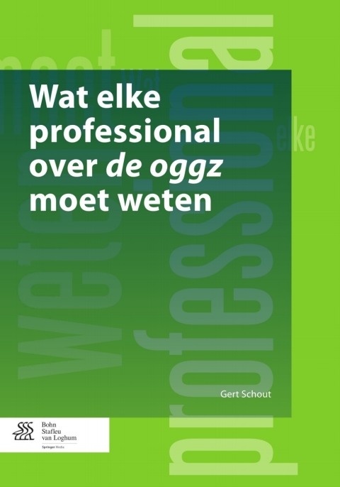 Cover image for book Wat elke professional over de oggz moet weten