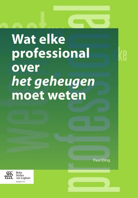 Cover image for book Wat elke professional over het geheugen moet weten