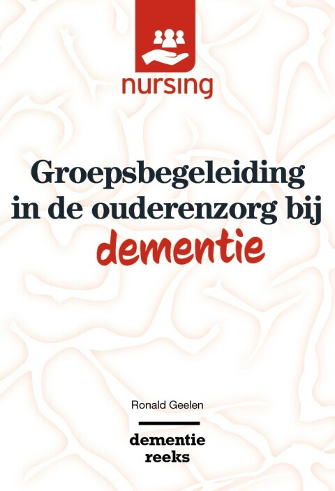 Groepsbegeleiding in de ouderenzorg bij dementie 