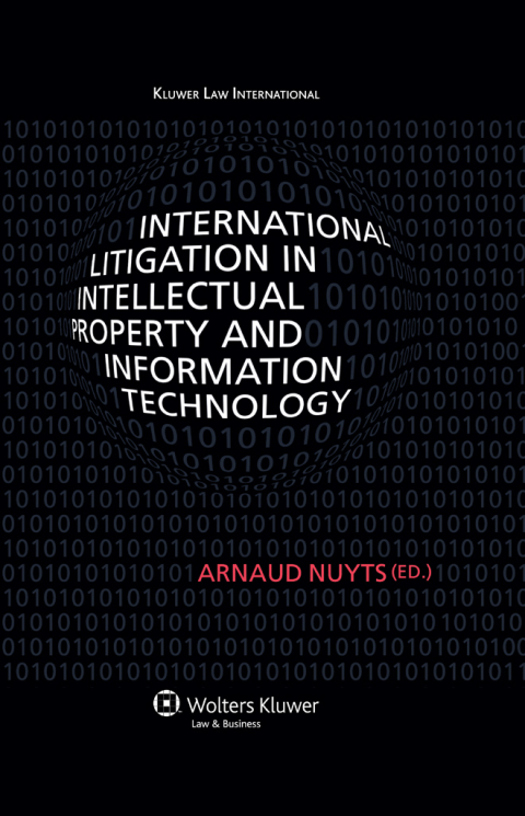 Cover image for book International Litigation in Intellectual Property and Information Technology