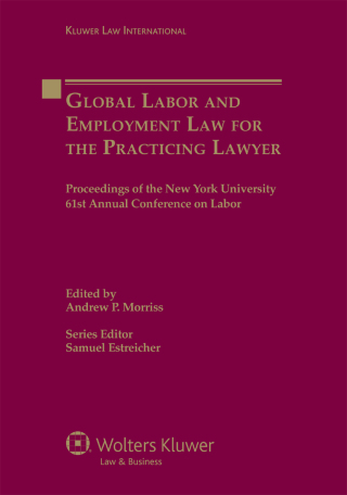 Global Labor and Employment Law for the Practicing Lawyer