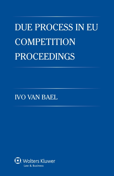 Cover image for book Due Process in EU Competition Proceedings