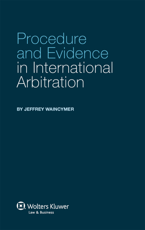 Cover image for book Procedure and Evidence in International Arbitration