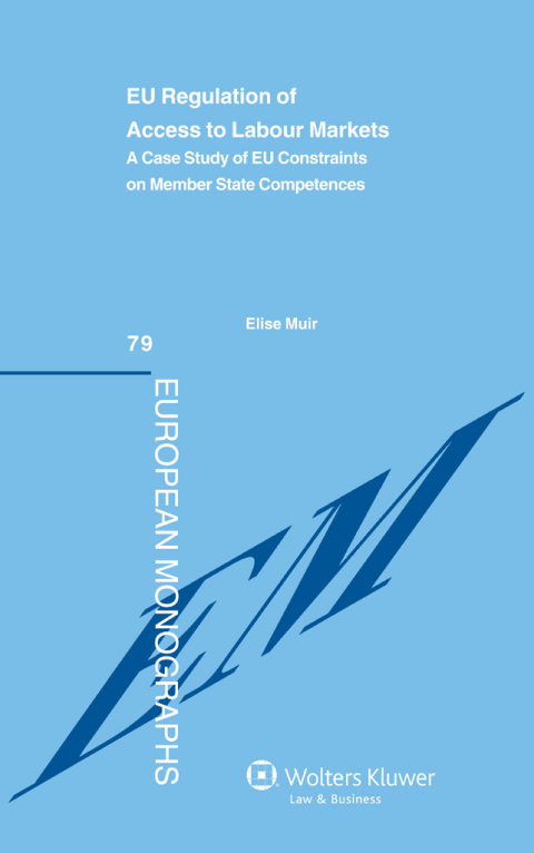 Cover image for book EU Regulation of Access to Labour Markets
