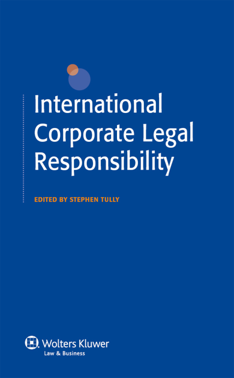 Cover image for book International Corporate Legal Responsibility