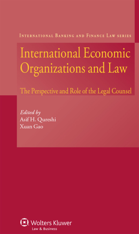 International Economic Organizations and Law 