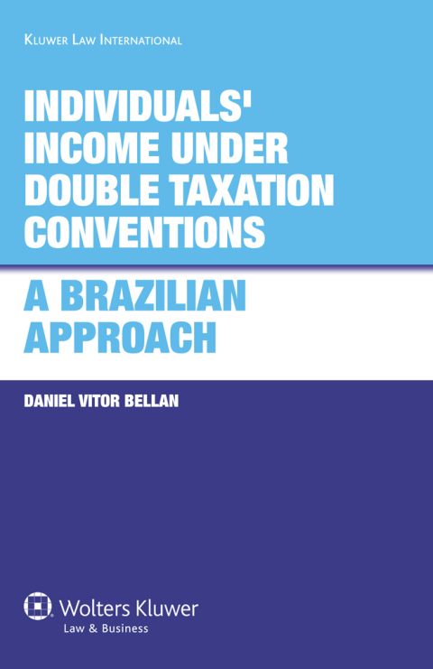 Cover image for book Individuals' Income under Double Taxation Conventions: A Brazilian Approach