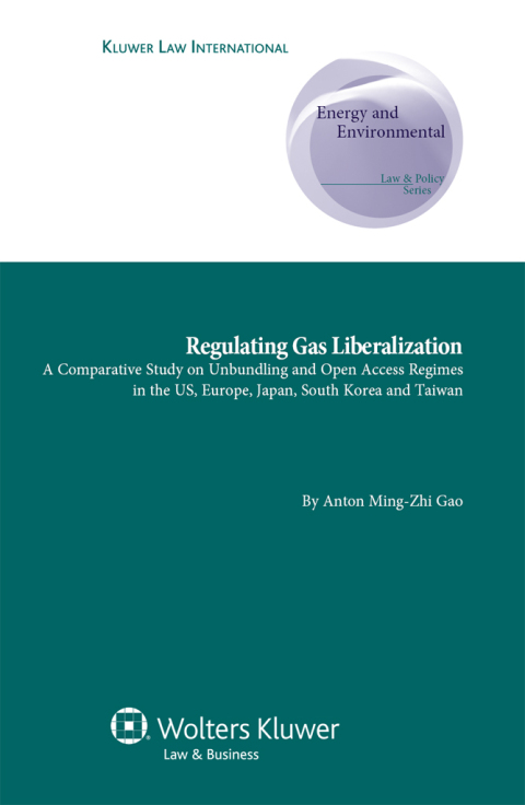 Cover image for book Regulating Gas Liberalization