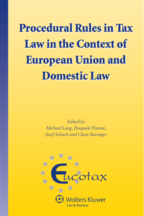 Cover image for book Procedural Rules in Tax Law in the Context of European Union and Domestic Law