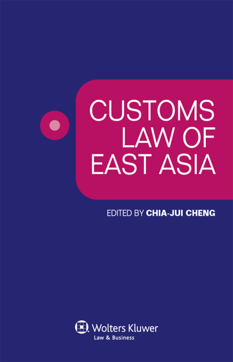 Cover image for book Customs Law of East Asia