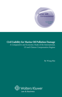 Titelbild: Civil Liability for Marine Oil Pollution Damage 9789041136725