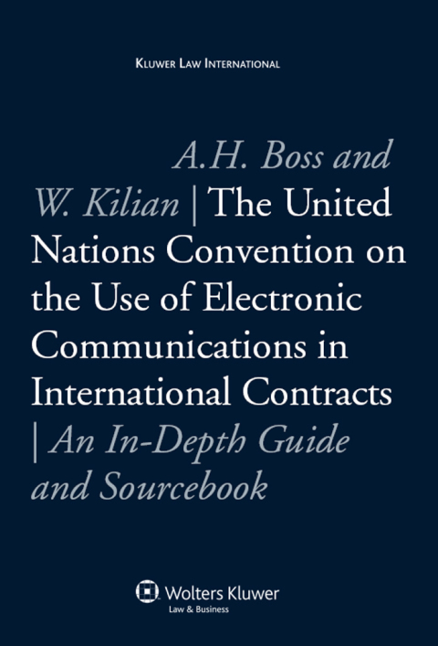 Cover image for book The United Nations Convention on the Use of Electronic Communications in International Contracts