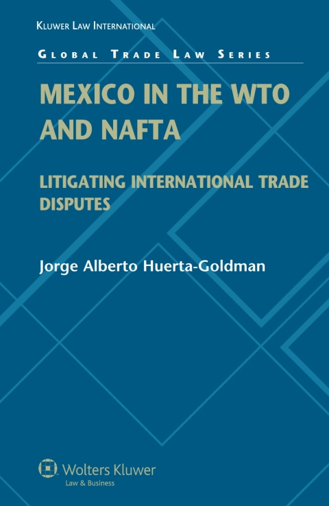 Cover image for book Mexico in the WTO and NAFTA