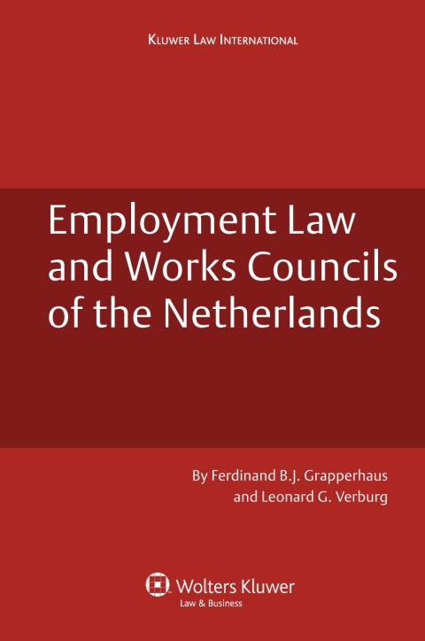 Employment Law and Works Councils of the Netherlands 