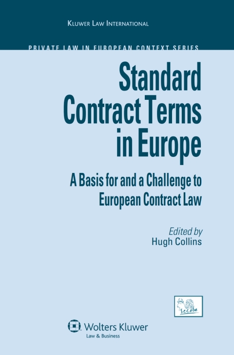 Cover image for book Standard Contract Terms in Europe: A Basis for and a Challenge to European Contract Law