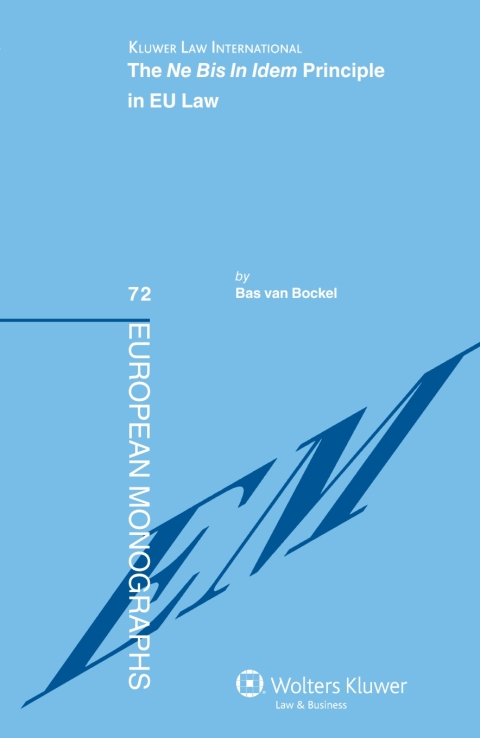 Cover image for book The Ne Bis In Idem Principle in EU Law