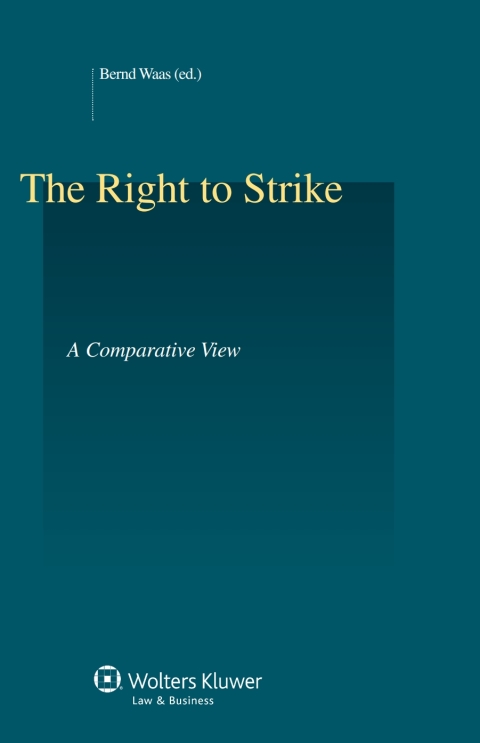 Cover image for book The Right to Strike: A Comparative View