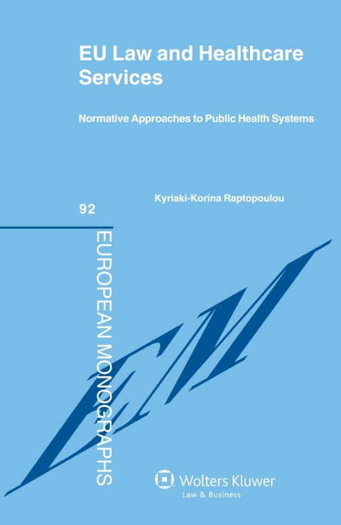 Cover image for book EU Law and Healthcare Services