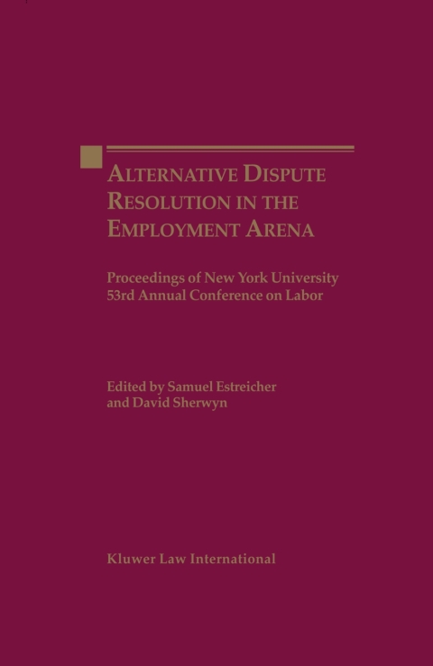 Cover image for book Alternate Dispute Resolution in the Employment Arena