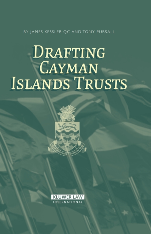Drafting Cayman Islands Trusts 