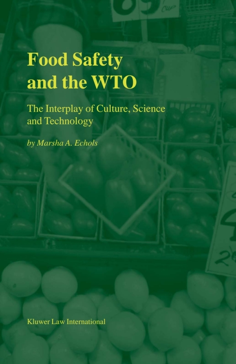 Food Safety and the WTO 