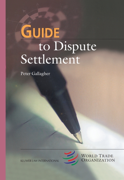Guide to Dispute Settlement 