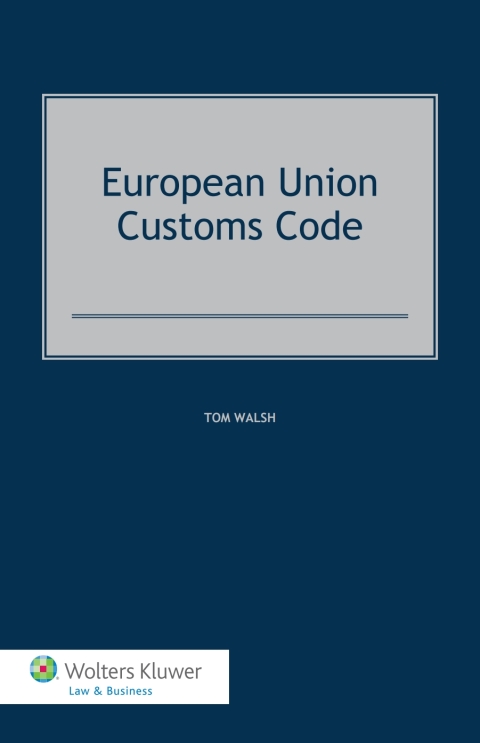 Cover image for book European Union Customs Code