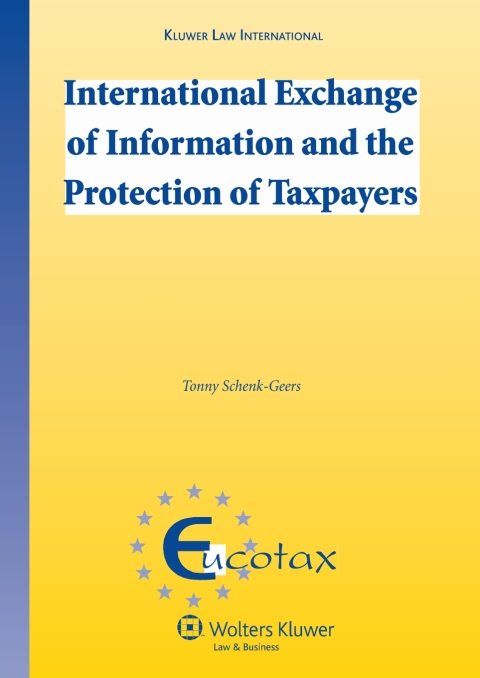 Cover image for book International Exchange of Information and the Protection of Taxpayers