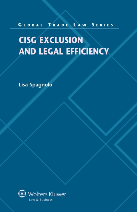 Cover image for book CISG Exclusion and Legal Efficiency