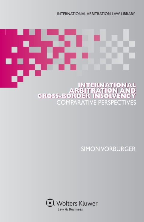 Cover image for book International Arbitration and Cross-Border Insolvency