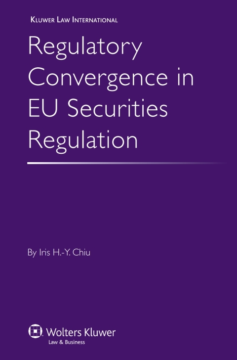 Cover image for book Regulatory Convergence in EU Securities Regulation