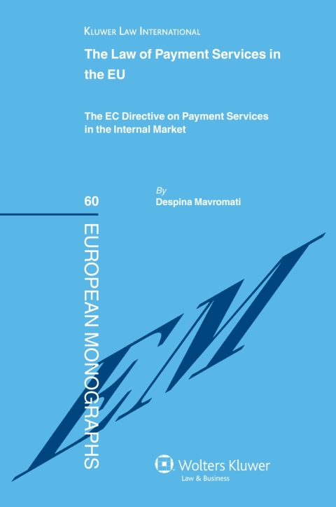 Cover image for book The Law of Payment Services in the EU