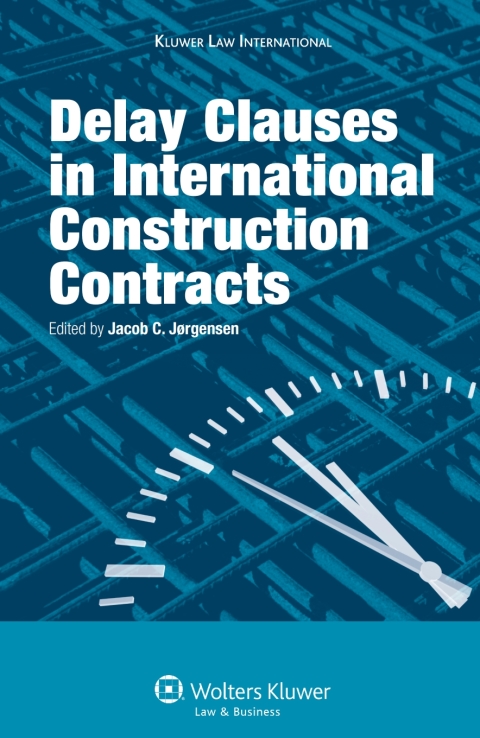Cover image for book Delay Clauses in International Construction Contracts