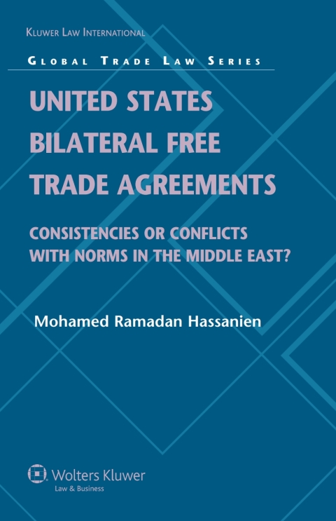Cover image for book United States Bilateral Free Trade Agreements
