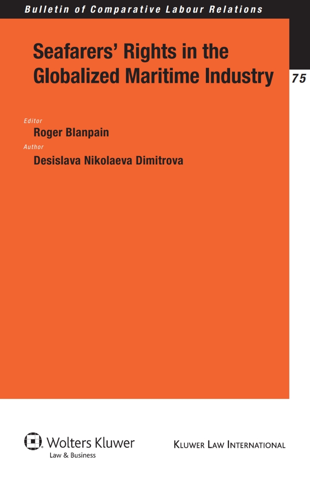 Seafarers' Rights in the Globalized Maritime Industry (eBook Rental) - Desislava Nikolaeva Dimitrova,