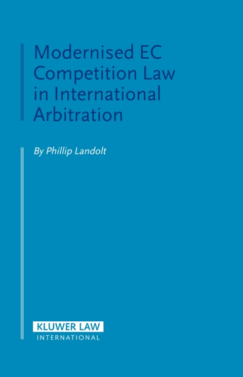 Cover image for book Modernised EC Competition Law in International Arbitration
