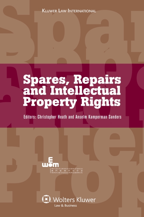 Spares, Repairs and Intellectual Property Rights 