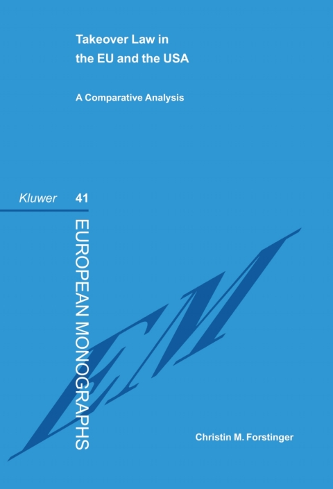 Cover image for book Takeover Law in the EU and the USA