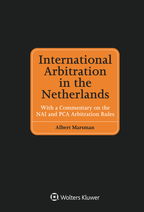 Cover image for book International Arbitration in the Netherlands