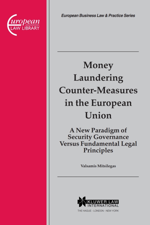 Cover image for book Money Laundering Counter-Measures in the European Union