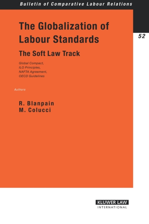 Cover image for book The Globalization of Labour Standards