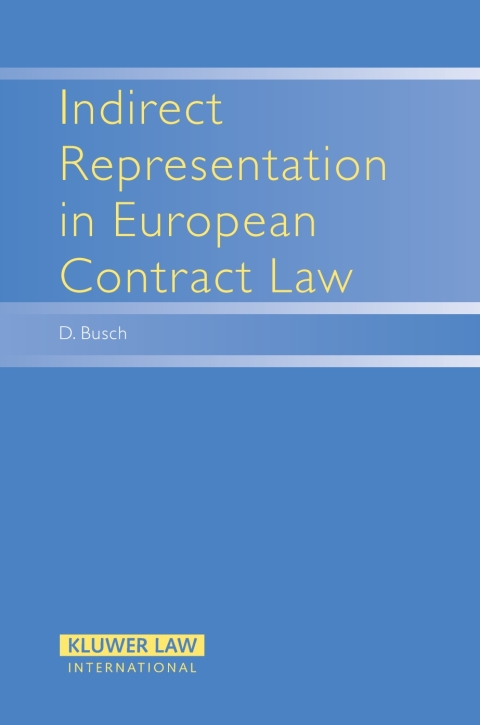 Cover image for book Indirect Representation in European Contract Law